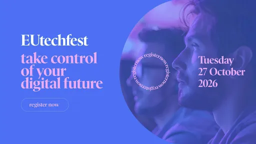 Poster for the EUtechfest. "Take control of your digital future"